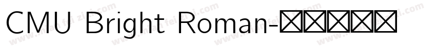 CMU Bright Roman字体转换